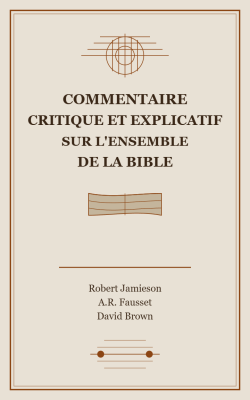 Commentaire critique et explicatif de toute la Bible (pdf)