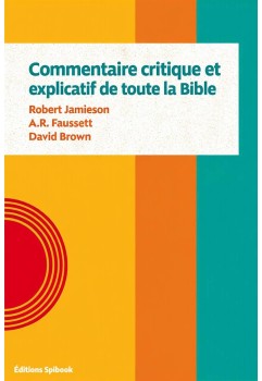 Commentaire critique et explicatif de toute la Bible (pdf)