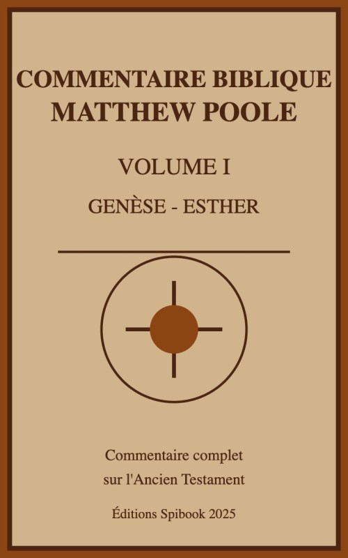 Annotations sur la Sainte Bible - Vol 1 - Genèse-Esther (pdf)