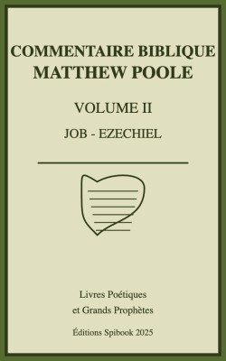 Annotations sur la Sainte Bible - Vol 2 - Job-Ézéchiel (pdf)