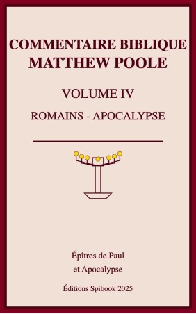 Annotations sur la Sainte Bible - Vol 4 - Romains-Apocalypse (pdf)
