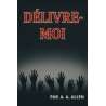 AA Allen - Délivre-moi ! (pdf)