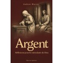 Argent : Réflexions pour les intendants de Dieu (pdf)
