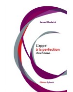 L'appel à la perfection chrétienne de Samuel Chadwick - Présentation et analyse (pdf)