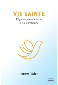 Vie Sainte (Holy Living) - Jeremy Taylor | eBook EPUB | Guide spirituel anglican