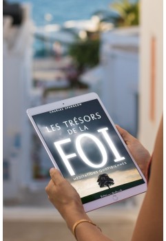Les Trésors de la Foi - 365 Méditations Spurgeon EPUB