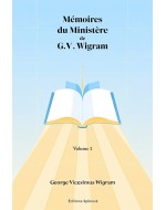 Mémoires du Ministère de G.V. Wigram Volume 1 - PDF