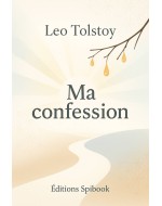 Ma confession - Léon Tolstoï - Format EPUB mobile