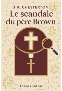 Le Scandale du Père Brown - G.K. Chesterton - EPUB