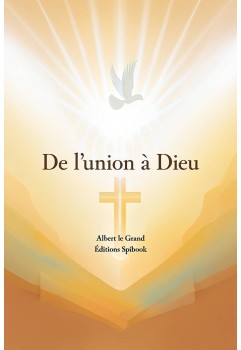 De l'union à Dieu - Albert le Grand - Format PDF