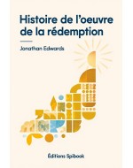 Histoire de l'œuvre de la rédemption - Jonathan Edwards - EPUB