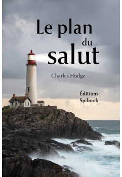 Le plan du salut - Charles Hodge - EPUB livre numérique