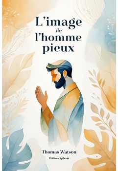 L'image de l'homme pieux Thomas Watson EPUB - Livre numérique