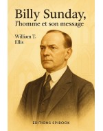 Billy Sunday The Man and His Message EPUB - William T. Ellis