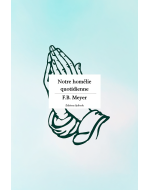 Notre homélie quotidienne - F.B. Meyer - Format EPUB