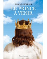 Le Prince à venir PDF - Sir Robert Anderson - Prophétie biblique