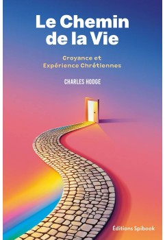 Le chemin de la vie - Charles Hodge - Format epub