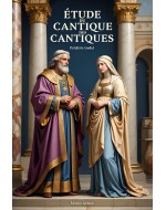 Étude du cantique des cantiques par Frédéric Godet (pdf)
