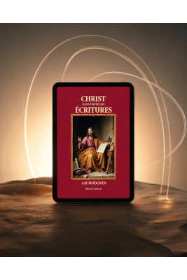 Christ dans toutes les Écritures - A.M. Hodgkin - EPUB