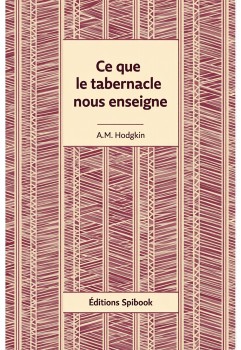 Ce que le tabernacle enseigne PDF | A.M. Hodgkin