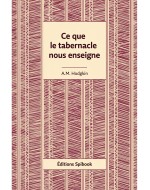 Ce que le tabernacle enseigne PDF | A.M. Hodgkin