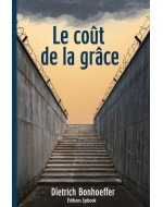 Le Prix de la Grâce EPUB - Bonhoeffer | Le Prix de la Grâce