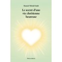Le secret d'une vie chrétienne heureuse (pdf)
