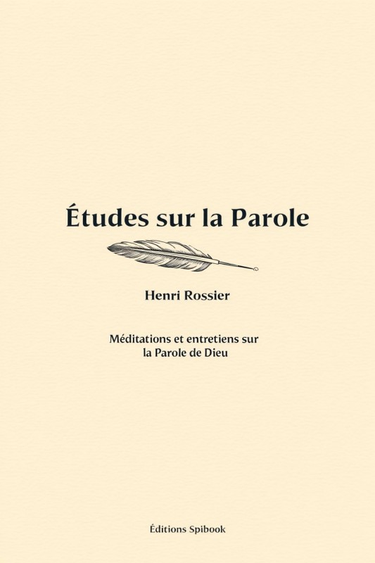 Études sur la Parole EPUB - Henri Rossier | Lecture Études sur la Parole EPUB - Henri Rossier | Lecture