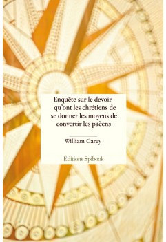Enquête convertir les païens EPUB - Carey missionnaire