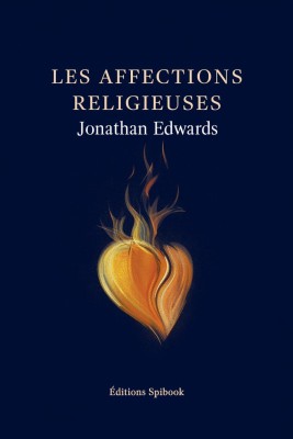 Les Affections Religieuses – Jonathan Edwards | PDF Étude