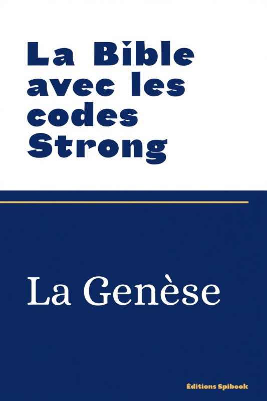 Bible avec codes Strong – Genèse EPUB | Spibook