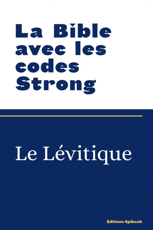 Bible avec codes Strong – Lévitique EPUB | Spibook