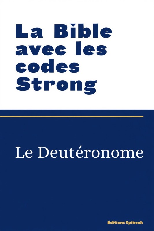 Bible avec codes Strong – Deutéronome EPUB | Spibook