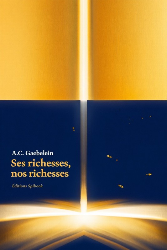 Ses richesses, nos richesses – A.C. Gaebelein | eBook