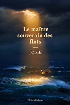 Le Maître souverain des flots – J.C. Ryle | EPUB