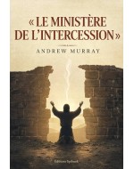 Le Ministère de l'intercession – A. Murray (epub)