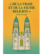 De la vraie et de la fausse religion – Zwingli | EPUB