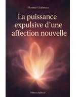 La puissance expulsive d'une affection nouvelle — Chalmers PDF