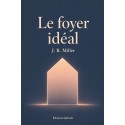 Le foyer idéal  (pdf)
