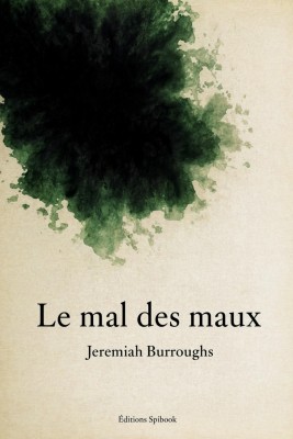 Le mal des maux – Édition PDF d'un traité puritain
