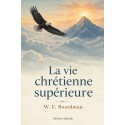 La vie chrétienne supérieure (pdf)