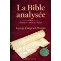 La Bible analysée, vol. 1 : Genèse à Esther (pdf)