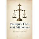 Pourquoi Dieu s'est fait homme ? (pdf)
