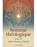 Thomas d'Aquin – Somme théologique, tome XVI (PDF)