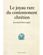 Le joyau rare du contentement chrétien – Burroughs | EPUB