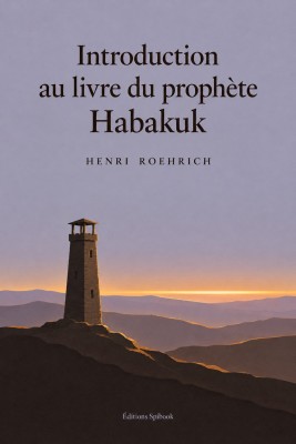 Introduction au livre d'Habakuk – H. Roehrich | EPUB