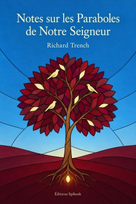 Notes sur les Paraboles de Notre Seigneur (PDF) – Trench