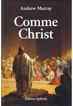 Comme Christ de Andrew Murray (Epub)