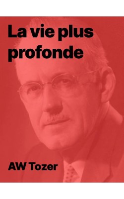 La vie plus profonde (Epub)