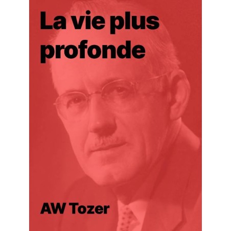 La vie plus profonde (Epub)